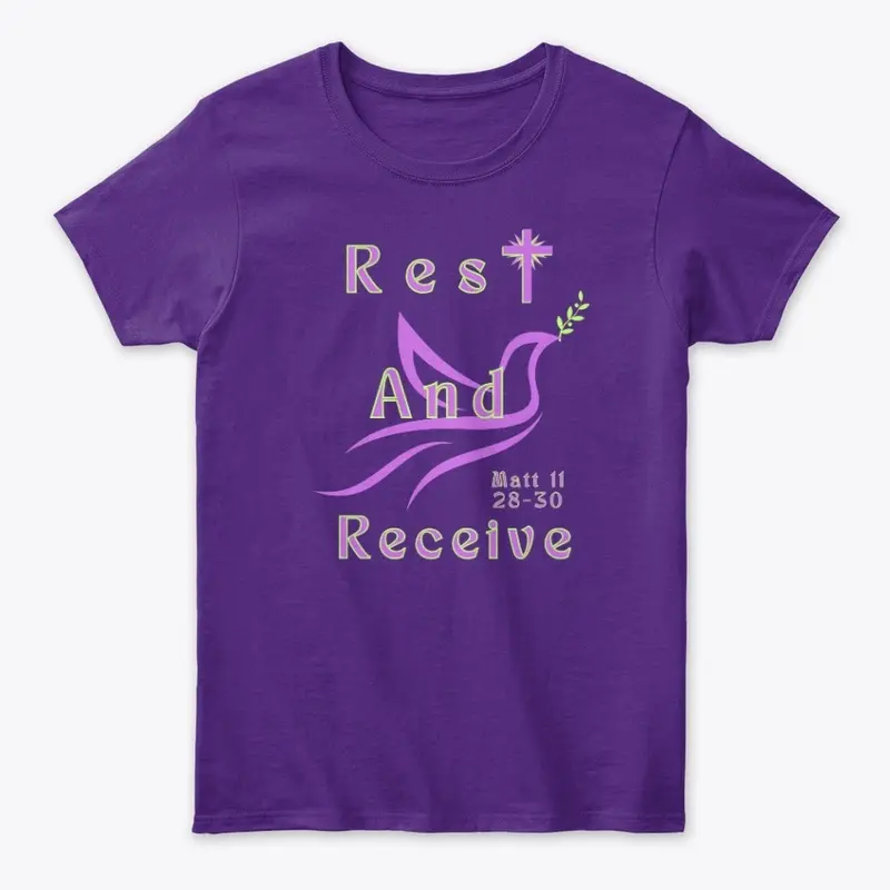 Rest and Receive