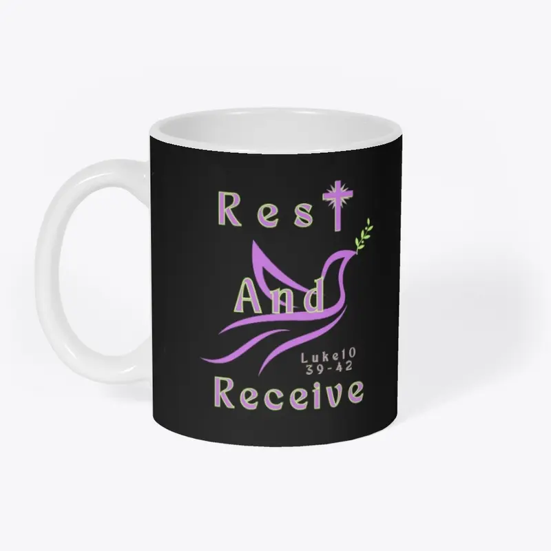 Rest and Receive